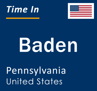 Current local time in Baden, Pennsylvania, United States