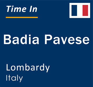 Current local time in Badia Pavese, Lombardy, Italy