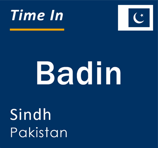 Current local time in Badin, Sindh, Pakistan