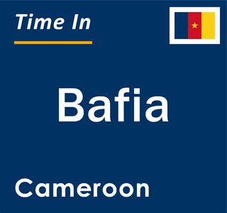 Current local time in Bafia, Cameroon