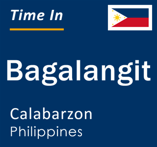 Current local time in Bagalangit, Calabarzon, Philippines