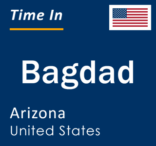 Current local time in Bagdad, Arizona, United States