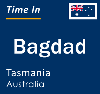 Current local time in Bagdad, Tasmania, Australia