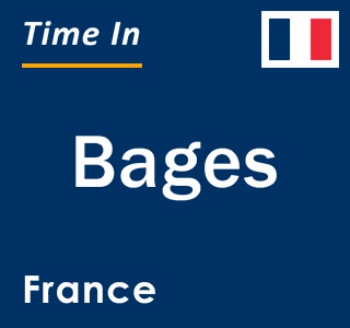 Current local time in Bages, France