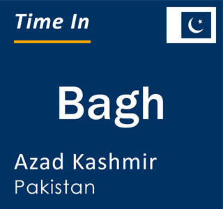 Current local time in Bagh, Azad Kashmir, Pakistan