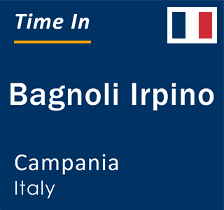 Current local time in Bagnoli Irpino, Campania, Italy