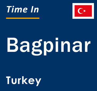 Current local time in Bagpinar, Turkey