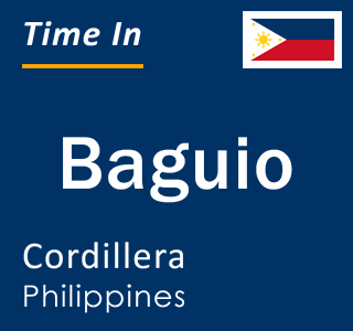 Current local time in Baguio, Cordillera, Philippines
