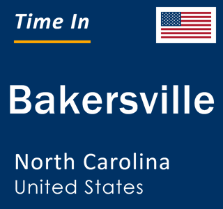 Current local time in Bakersville, North Carolina, United States