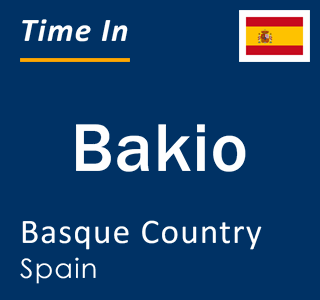 Current local time in Bakio, Basque Country, Spain