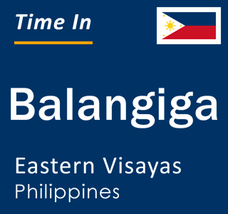 Current local time in Balangiga, Eastern Visayas, Philippines