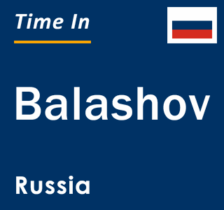 Current local time in Balashov, Russia