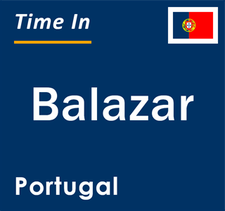 Current local time in Balazar, Portugal