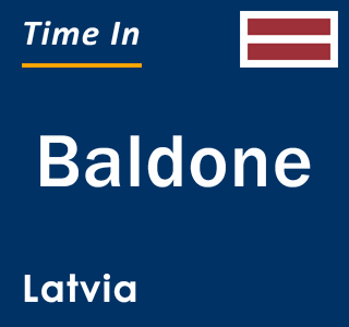 Current local time in Baldone, Latvia