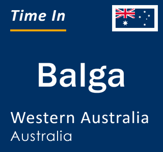 Current local time in Balga, Western Australia, Australia