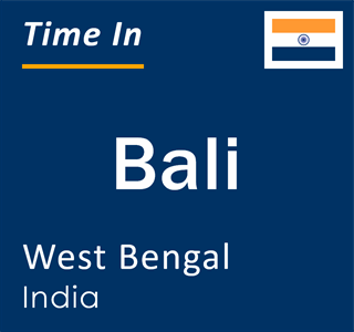 Current local time in Bali, West Bengal, India