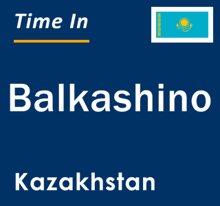 Current Time in Balkashino