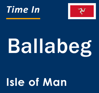 Current local time in Ballabeg, Isle of Man