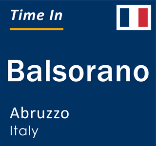 Current local time in Balsorano, Abruzzo, Italy