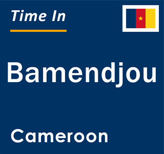 Current local time in Bamendjou, Cameroon