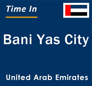 Current local time in Bani Yas City, United Arab Emirates
