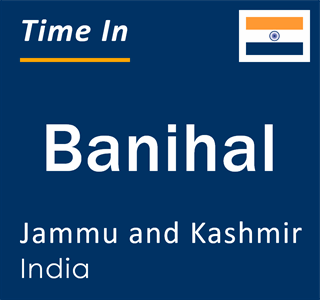 Current local time in Banihal, Jammu and Kashmir, India