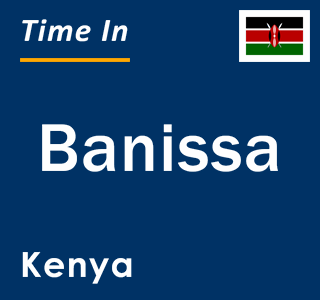 Current local time in Banissa, Kenya