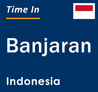 Current local time in Banjaran, Indonesia