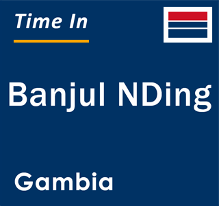 Current local time in Banjul NDing, Gambia