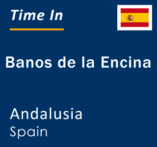 Current local time in Banos de la Encina, Andalusia, Spain