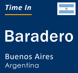Current local time in Baradero, Buenos Aires, Argentina