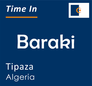 Current time in Baraki, Tipaza, Algeria