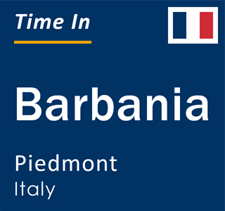 Current local time in Barbania, Piedmont, Italy