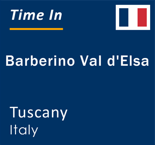 Current local time in Barberino Val d'Elsa, Tuscany, Italy