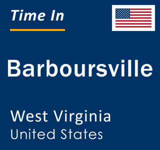 Current local time in Barboursville, West Virginia, United States