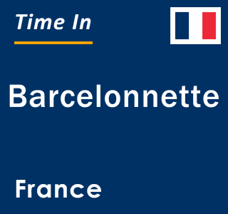 Current local time in Barcelonnette, France