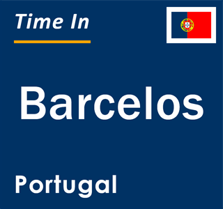 Current local time in Barcelos, Portugal
