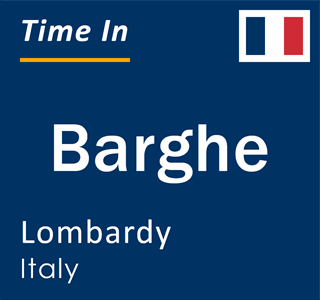 Current local time in Barghe, Lombardy, Italy