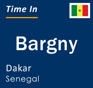 Current local time in Bargny, Dakar, Senegal