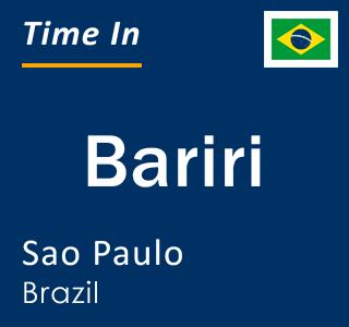 Current local time in Bariri, Sao Paulo, Brazil