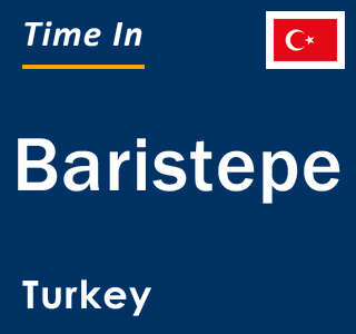 Current local time in Baristepe, Turkey