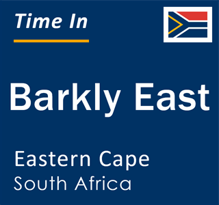 Current local time in Barkly East, Eastern Cape, South Africa