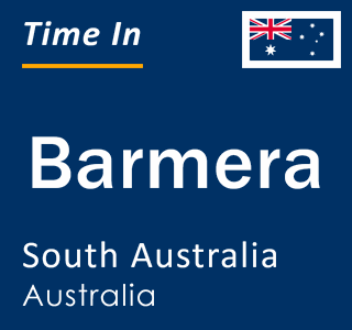 Current local time in Barmera, South Australia, Australia