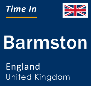 Current local time in Barmston, England, United Kingdom