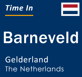 Current local time in Barneveld, Gelderland, The Netherlands