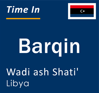 Current local time in Barqin, Wadi ash Shati', Libya
