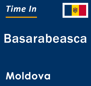 Current local time in Basarabeasca, Moldova