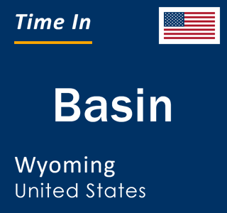 Current local time in Basin, Wyoming, United States