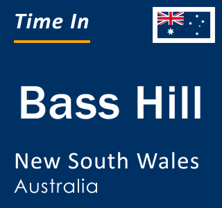 Current local time in Bass Hill, New South Wales, Australia