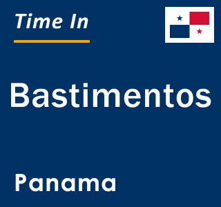 Current local time in Bastimentos, Panama